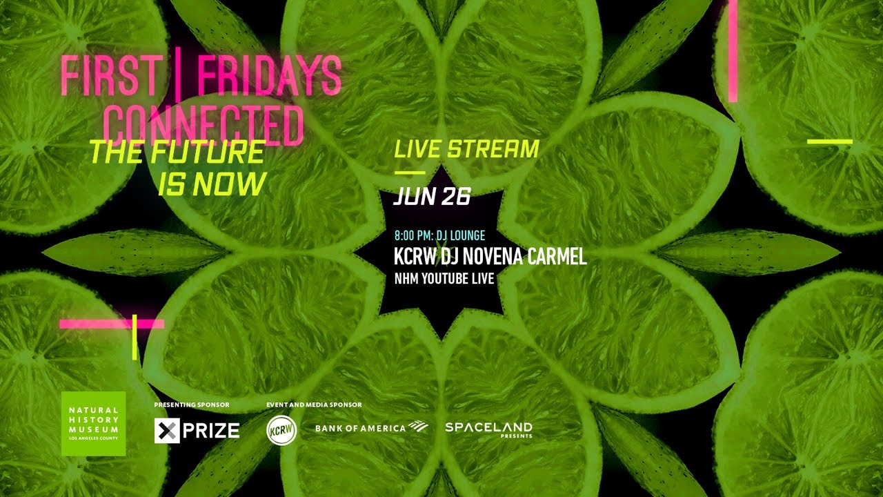 KCRW DJ Novena Carmel - First Fridays Connected / June 26, 2020