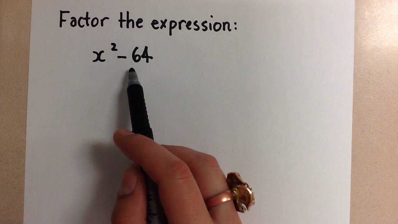 Factoring a Difference of Squares