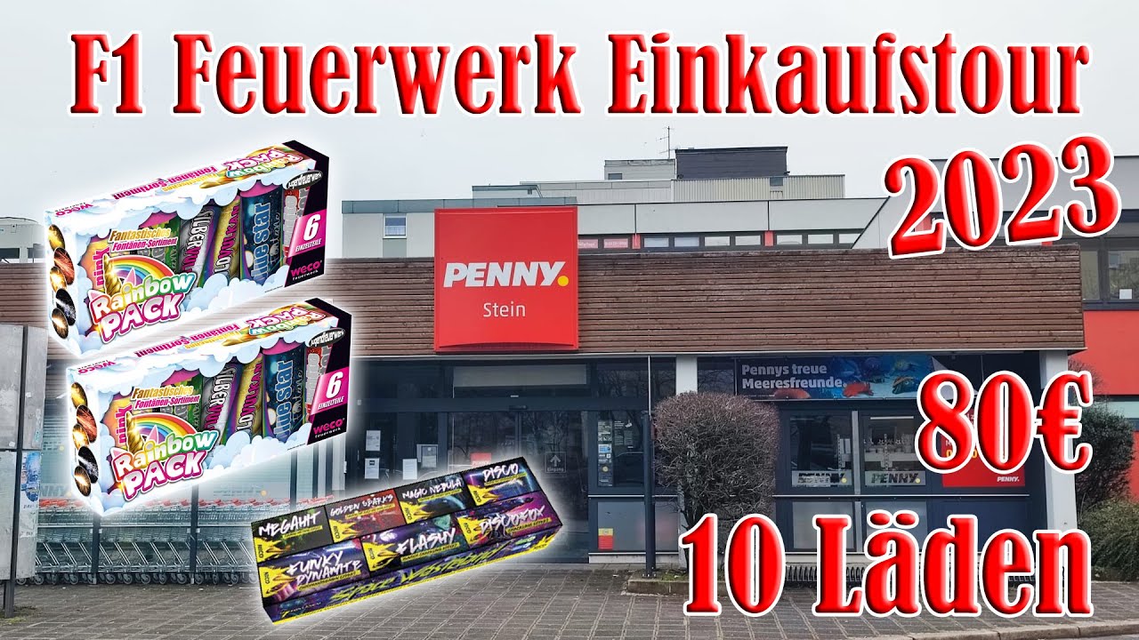 F1 Feuerwerk Einkaufstour 2023 | ~80€ - 10 Läden [FULL HD]
