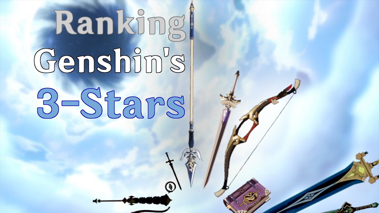 Ranking Genshin's 3-Star Weapons