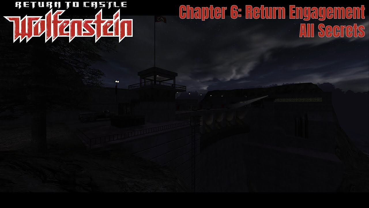 Return to Castle Wolfenstein | Mission 6 : Return Engagement | All Secrets | RealRTCW Mod