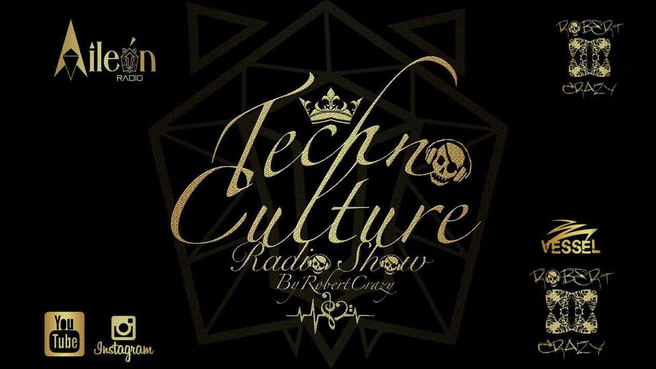 Techno Culture Radio Show - Chapter 000 Aileon Radio