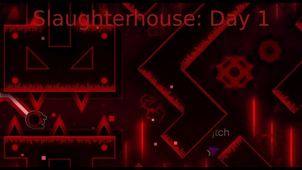 Slaughterhouse Day One: Practice 854 Attempts (0.75x)