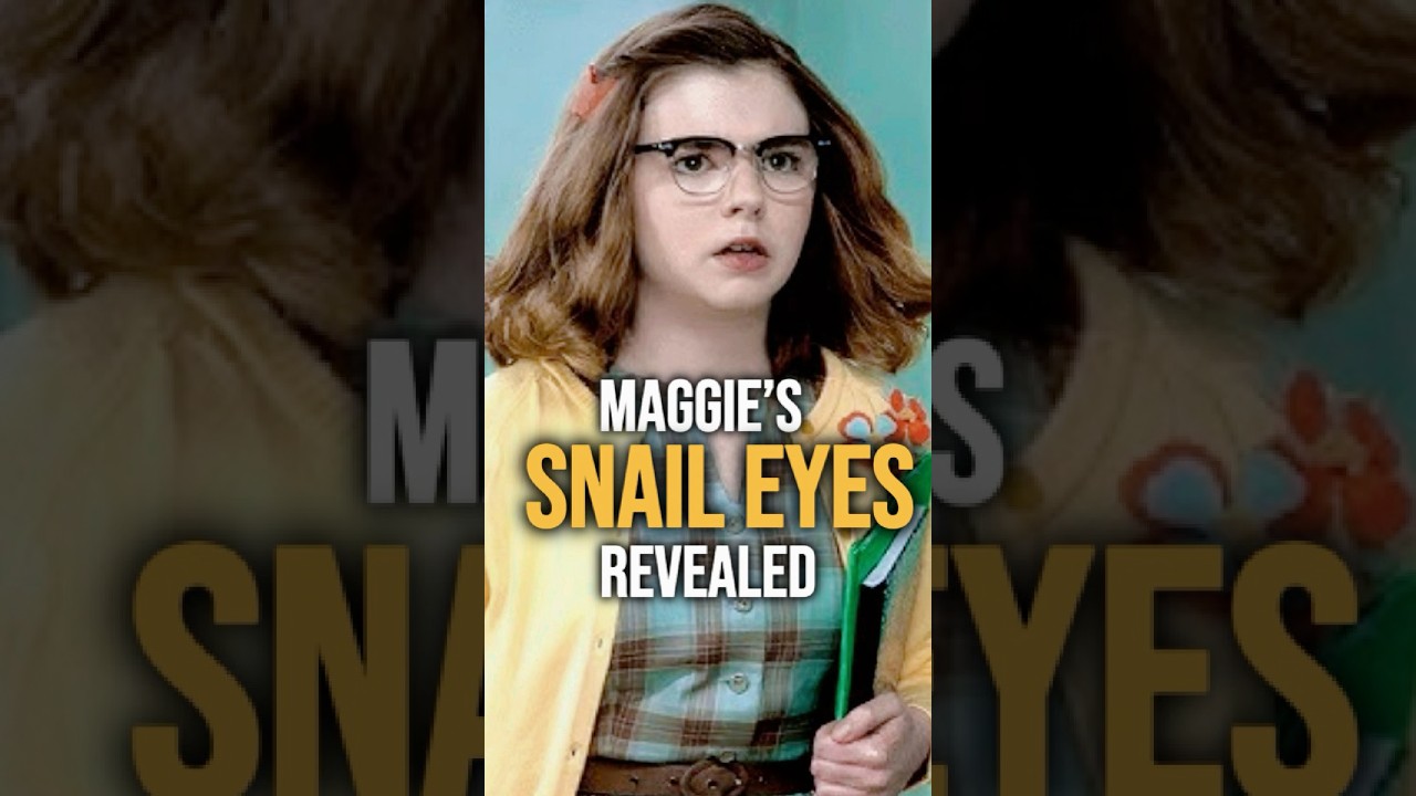 Do You Know How Maggie’s Snail Eyes Were Filmed?