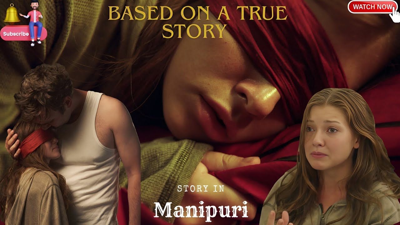 Believe me|2018|Crime|explain in Manipuri|movie explain|film explain|movie explanation|Manipuri film