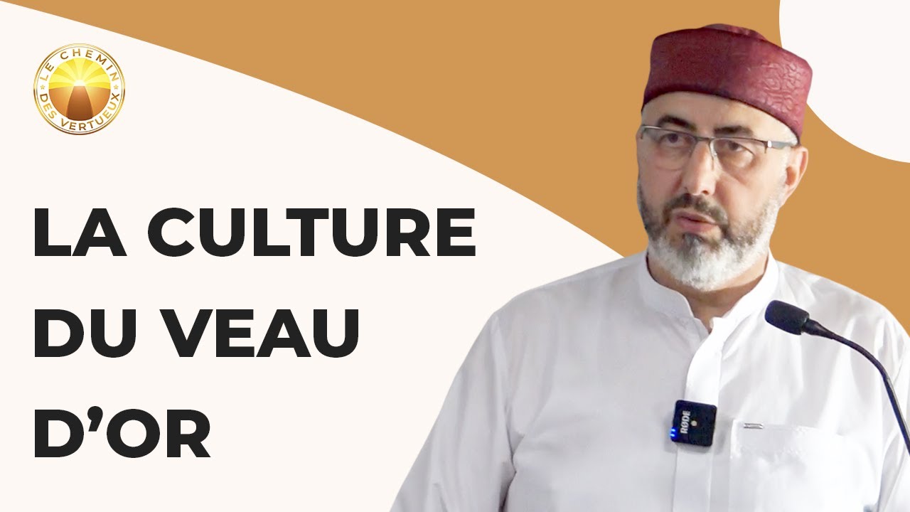 La Culture du veau d’Or
