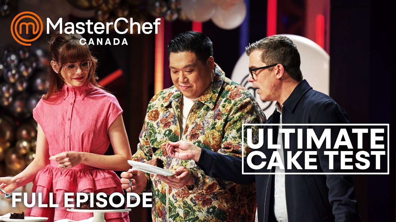Let them Make Cake in MasterChef Canada | S08 E07 | Full Episode