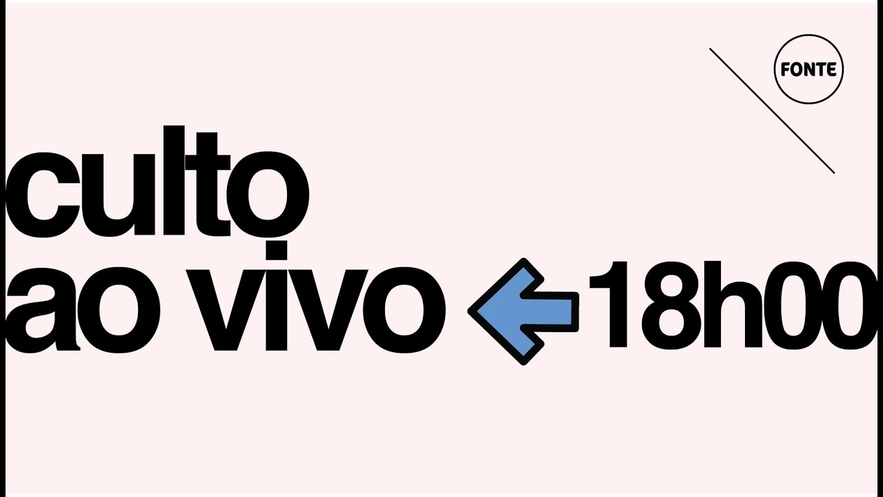 Culto de Domingo • 22 Fev // 18h