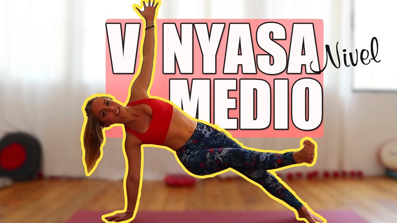 Yoga VINYASA NIVEL INTERMEDIO 🌀Clase completa yoga en español 35 min