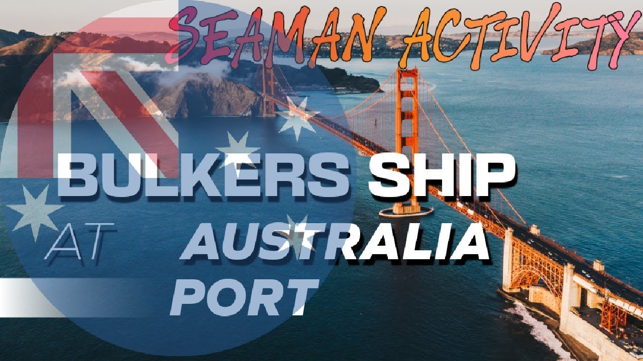 Bulk Carrier In Australia Port || Singgah Di Negeri Kangaroo