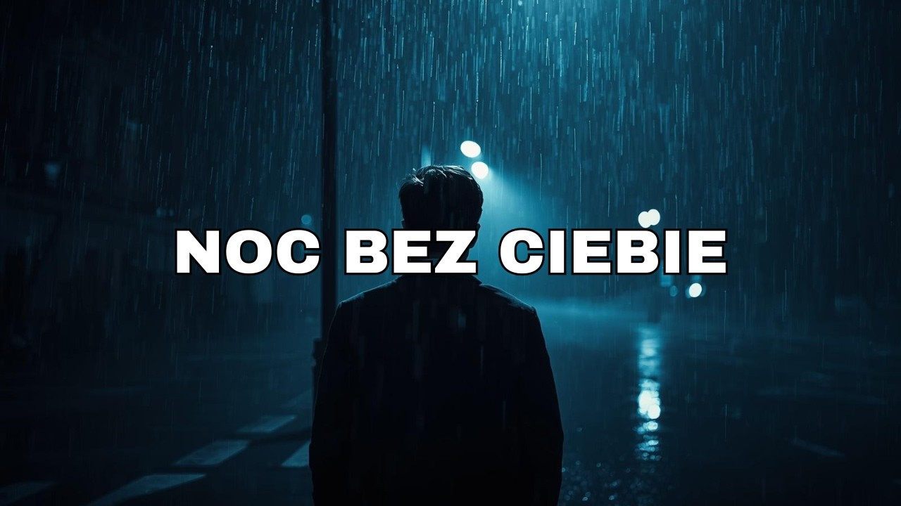 Polska Nuta - NOC BEZ CIEBIE 🌙 💔 (Hit 2026)