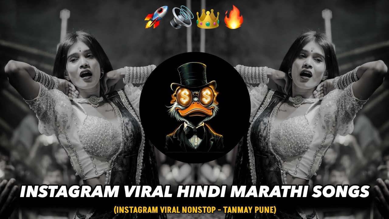 Instagram Viral Hindi Marathi Songs | Trending Instagram Songs | Nonstop | DEEJAY TANMAY PUNE 🚀🙉🔥