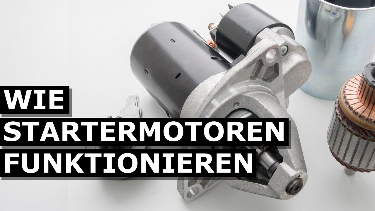 Wie Startermotoren funktionieren