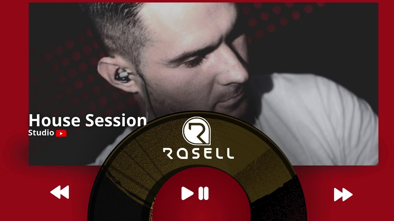 Studio House Session 11 House/Melodic/Rave/Techno pres, Rasell 17.01-26