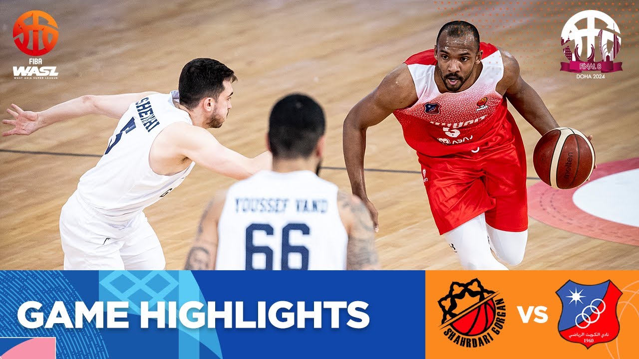 FIBA WASL 23/24 West Asia League Final 8 | GORGAN VS KUWAIT | GAME HIGHLIGHTS