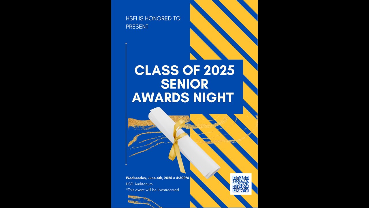 HSFI Class of 2025 Senior Awards Night
