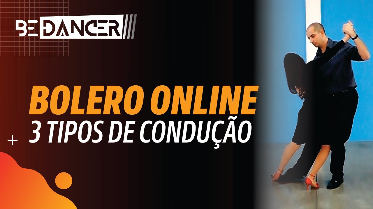Aula de Dan&ccedil;a | 3 TIPOS DE CONDU&Ccedil;&Atilde;O | Curso online