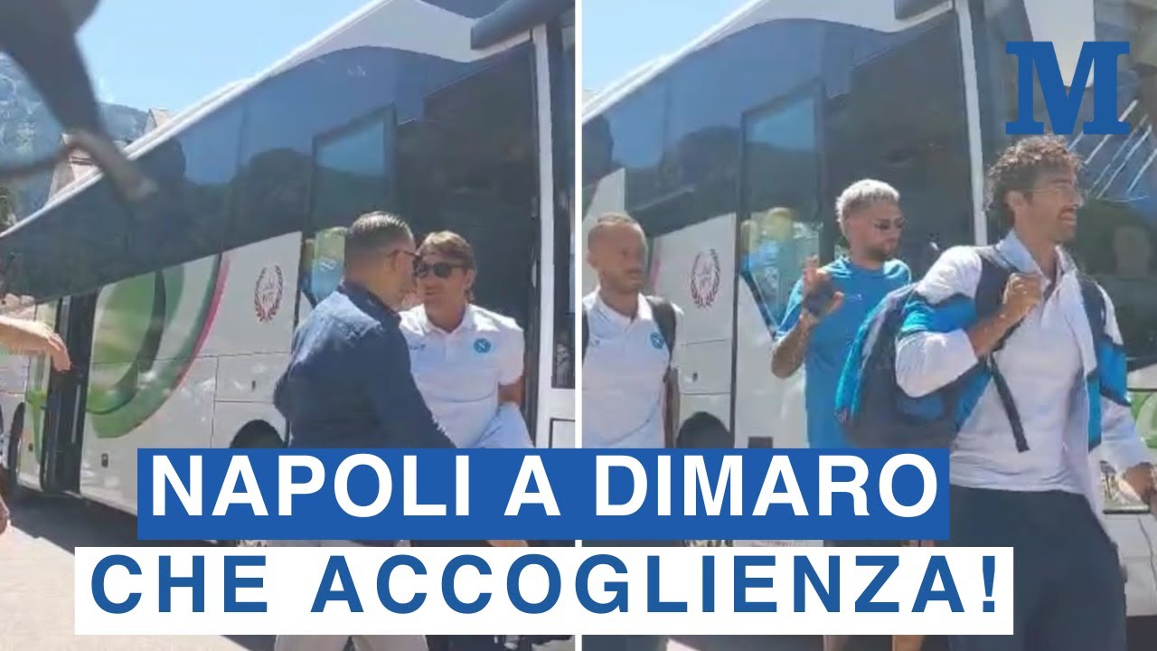 Ritiro Napoli a Dimaro, gli azzurri sono in hotel: che accoglienza dei tifosi ! #napoli #dimaro