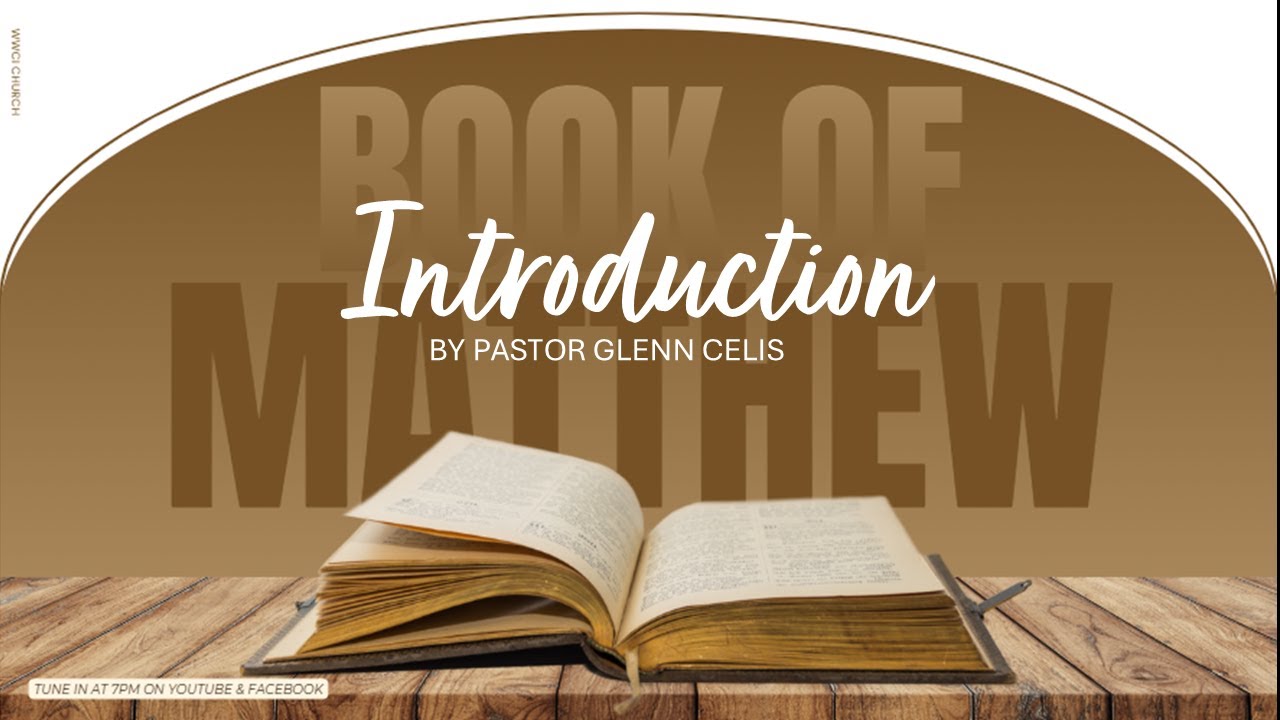 Introduction to Book of Matthew | Study Series