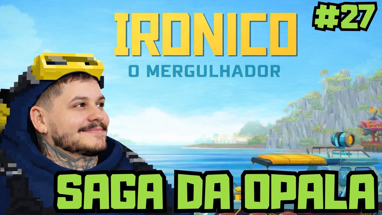 A SAGA DA OPALA - DAVE THE DIVER #27 PT/BR
