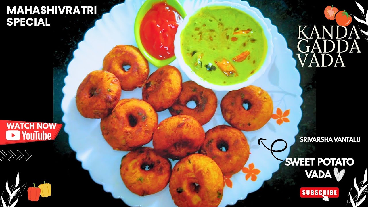 TastyEvening Snacks:Sweet Potato Vada Mahashivratri Special KandaGaddaVada Recipe Step-by-Step Guide