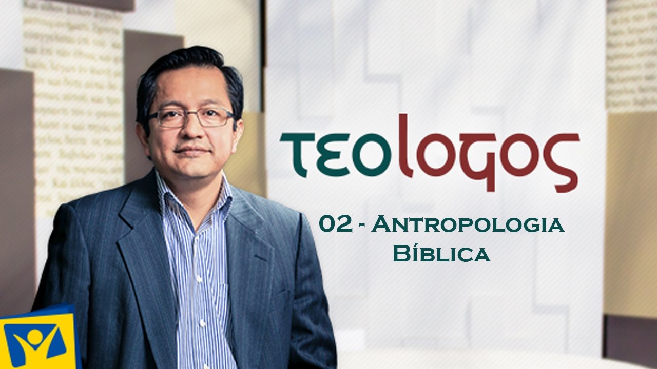 #2 - Antropologia Bíblica