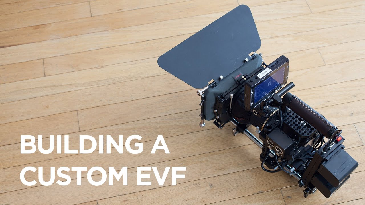 Building a Custom EVF Mount