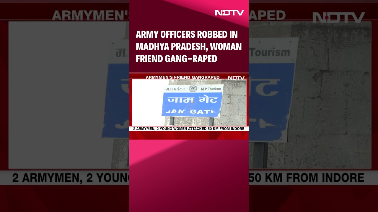 MP News | Trainee Army Officers Robbed In Madhya Pradesh, Woman Friend Gang-Raped