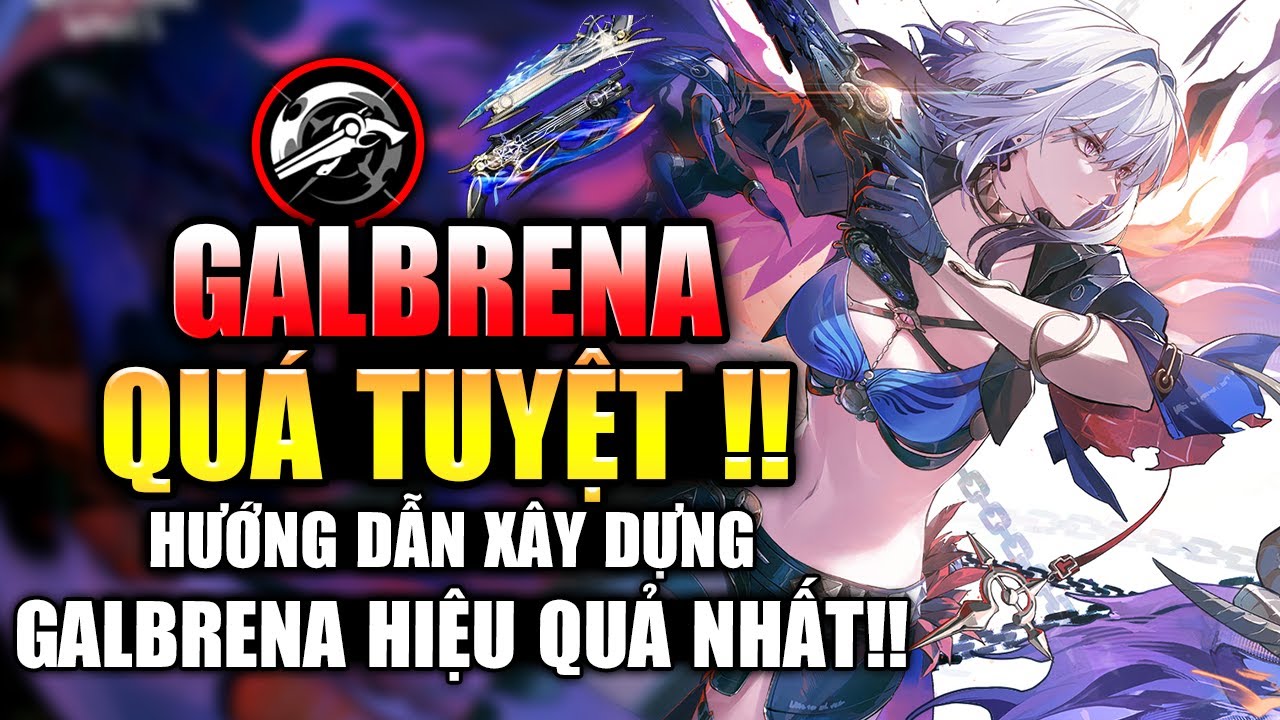 GALBRENA QUÁ TUYỆT !! - Hướng Dẫn Toàn Diện Về Echo,Vũ Khí ,Team & CÁCH COMBO | 【Wuthering Waves】