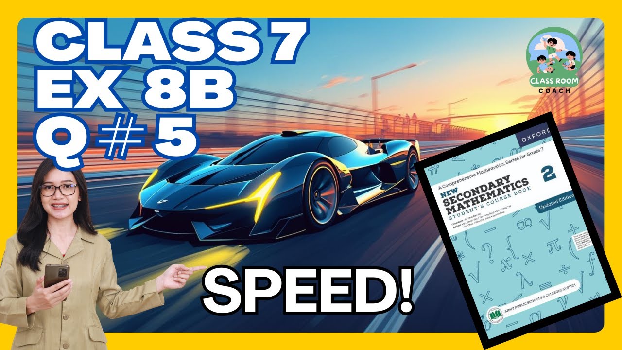 Class 7 Speed Chapter 🔥 Exercise 8B Question 5 | Step-by-Step Easy Solution 🚀