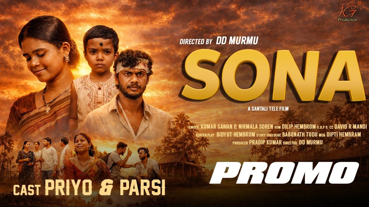  SONA || A NEW SANTALI TELEFILM 2026 ||PRIYO HEMBRO & PARSHI MANDI || PROMO VIDEO