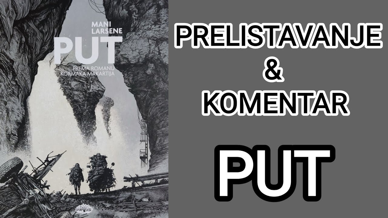 Put - Mani Larsene - Prelistavanje i komentar stripa