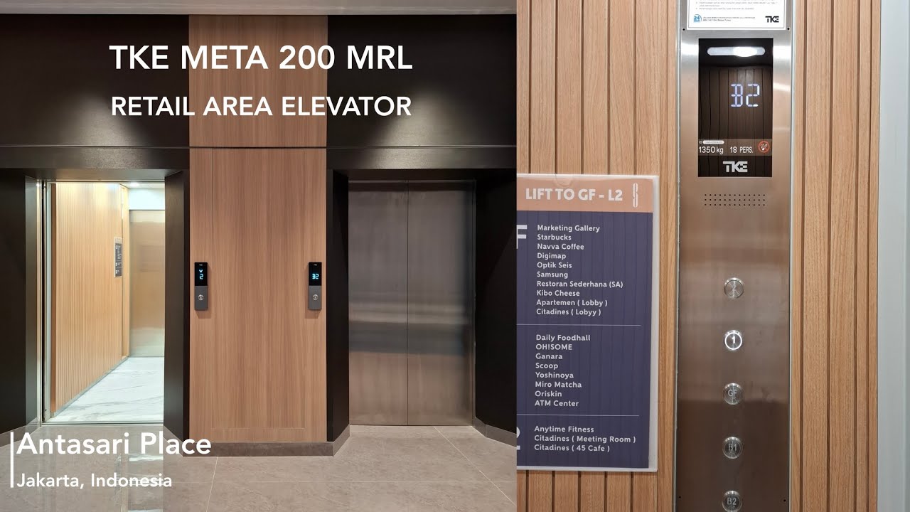 TKE Meta 200 MRL Elevator at Antasari Place, Jakarta (Retail)