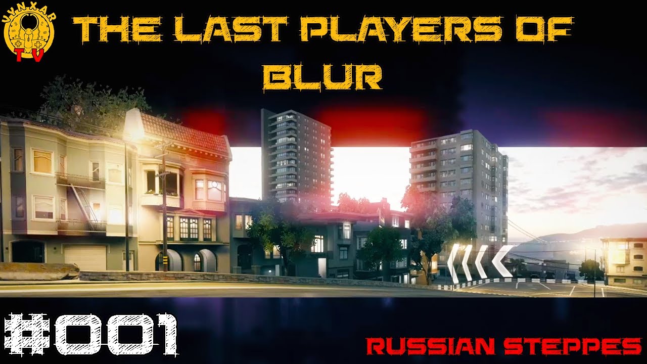 The Last Players of Blur - Russian Steppes  - 