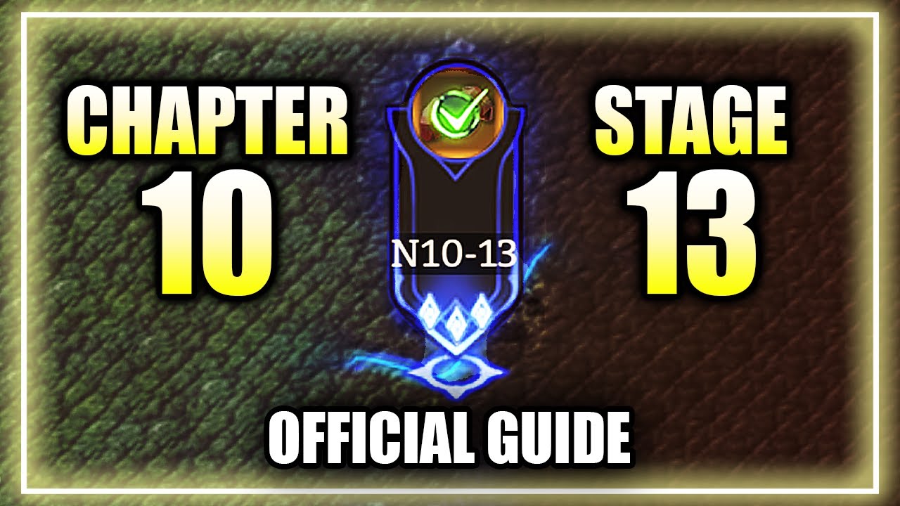 OFFICIAL GUIDE Chapter 10 Stage 13 - Step-By-Step Walkthrough ⁂ Watcher of Realms