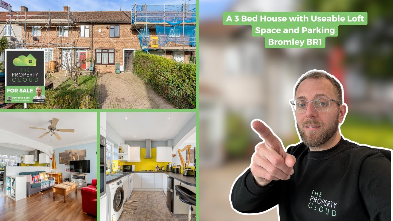 💚 A 3 Bed House with Useable Loft Space in Bromley | Aaron Kirk | The Property Cloud