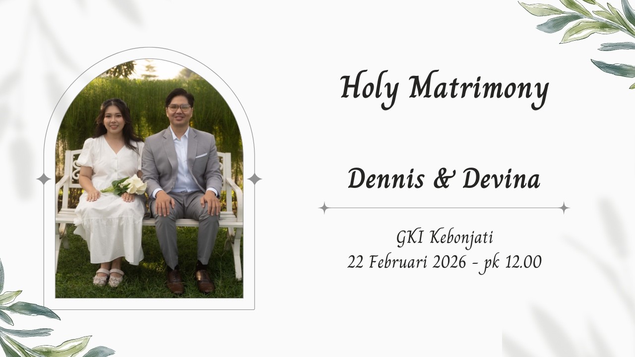 Peneguhan & Pemberkatan Nikah Gerejawi | Dennis & Devina | 22 Februari 2026