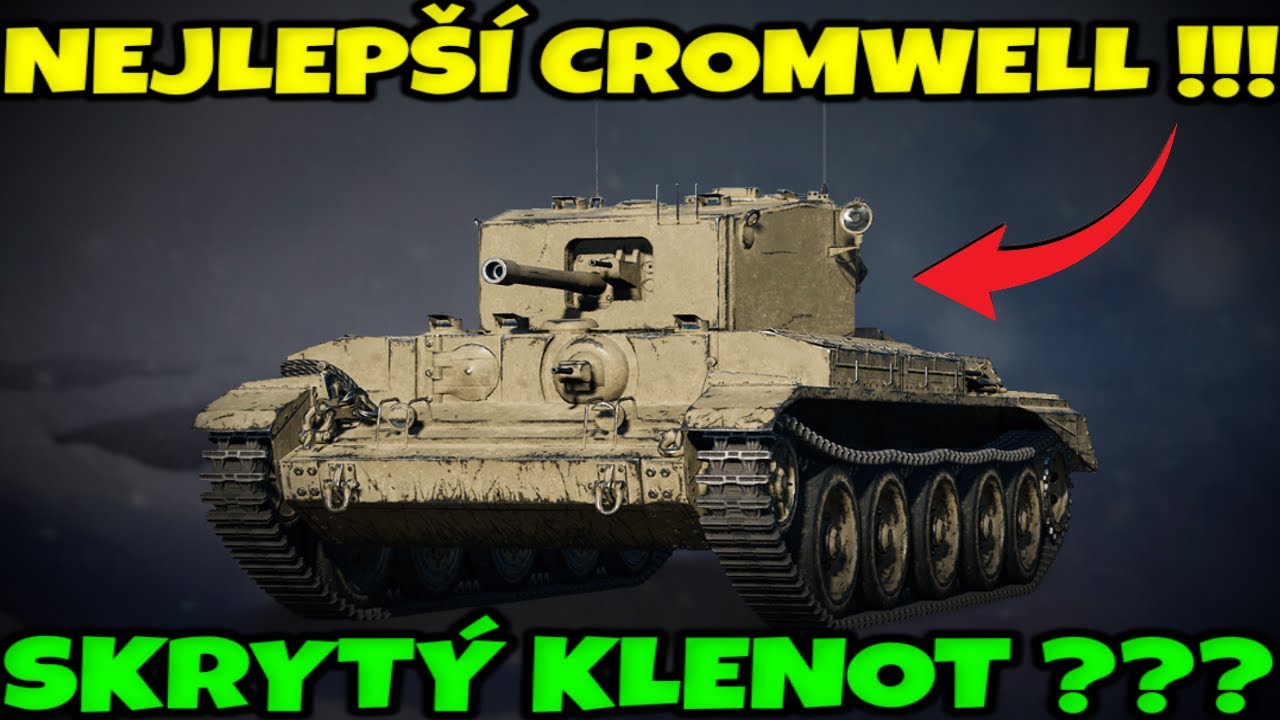 Wot cz - NEJLEPŠÍ PRÉMIOVÝ CROMWELL !!! - Skrytý klenot ???