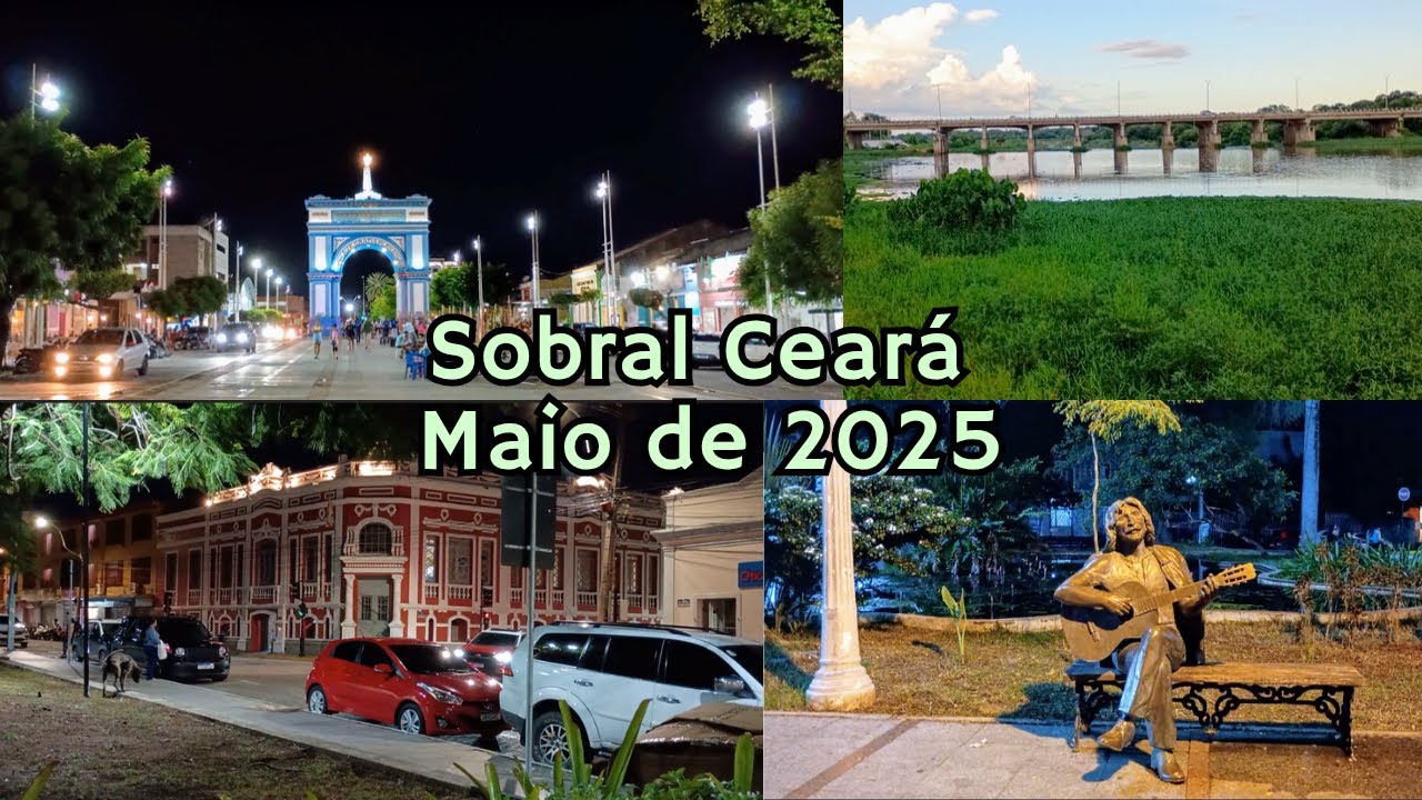SOBRAL CEARÁ - Maio de 2025