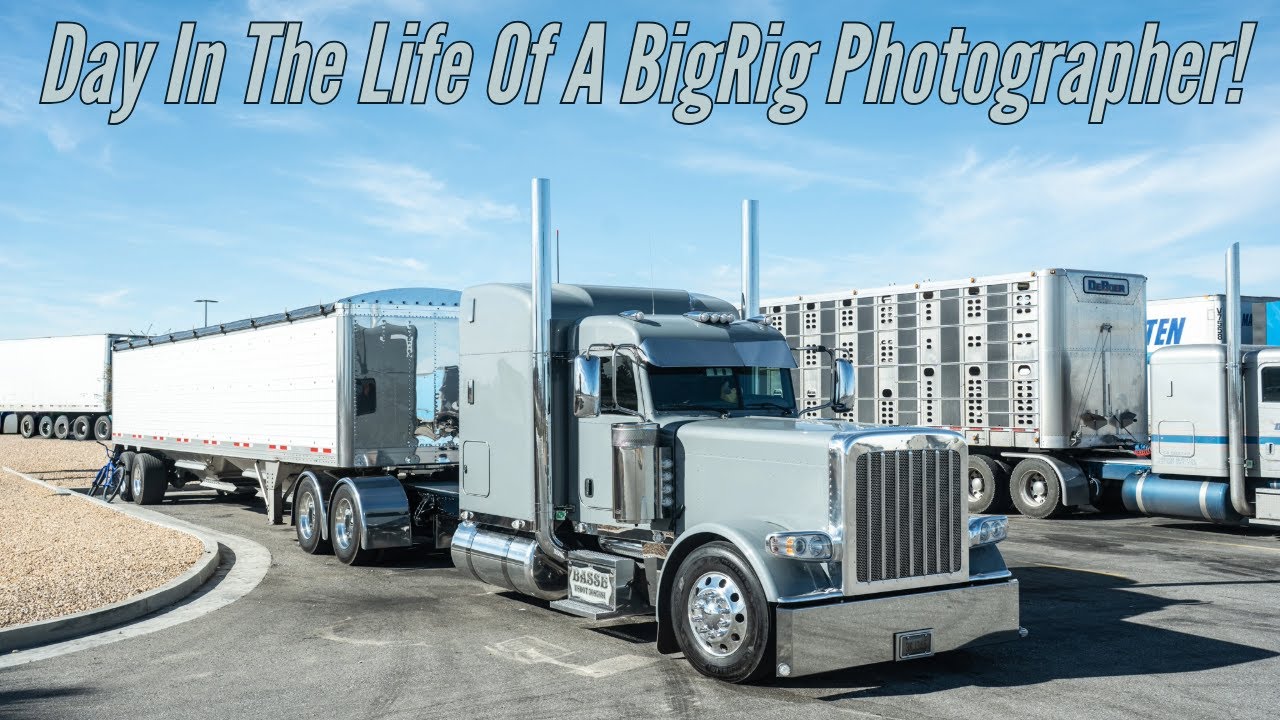 Day In The Life Of A BigRig Photographer!
