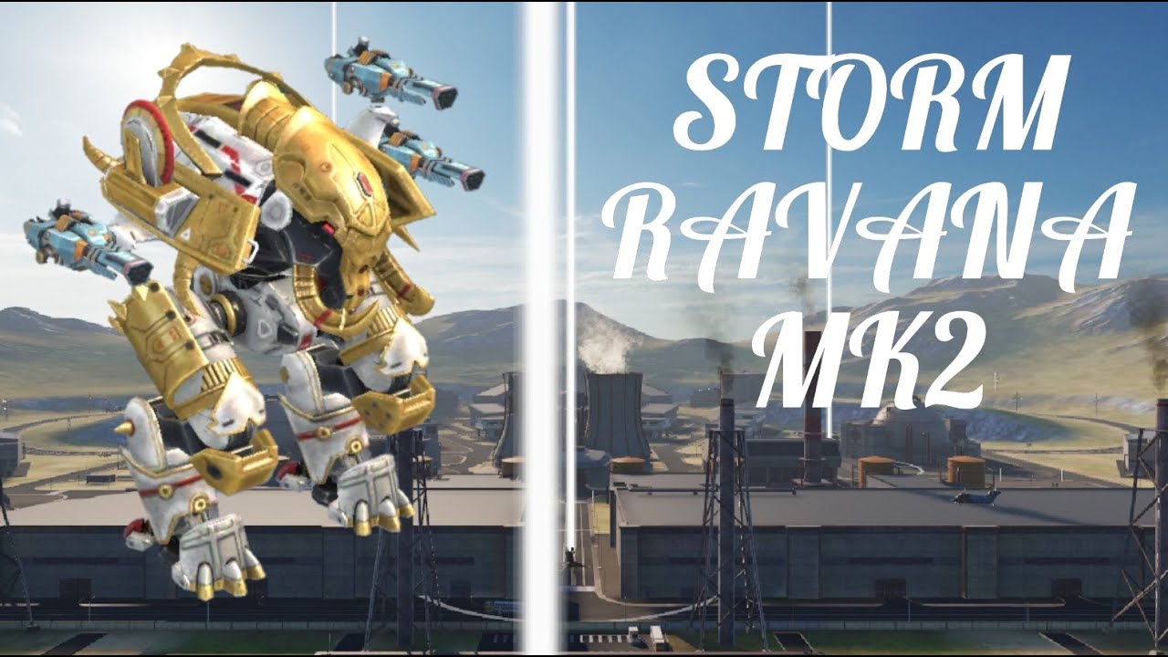 WAR ROBOTS - STORM RAVANA COMPILATION REMASTERED WR