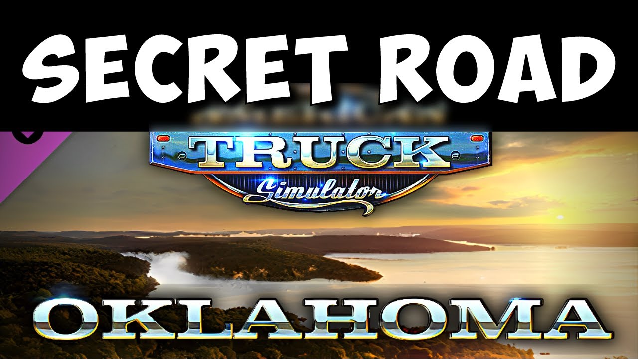 ATS - Secret Roads to Oklahoma | Next Map DLC After Texas (Officially Announced) | v1.46