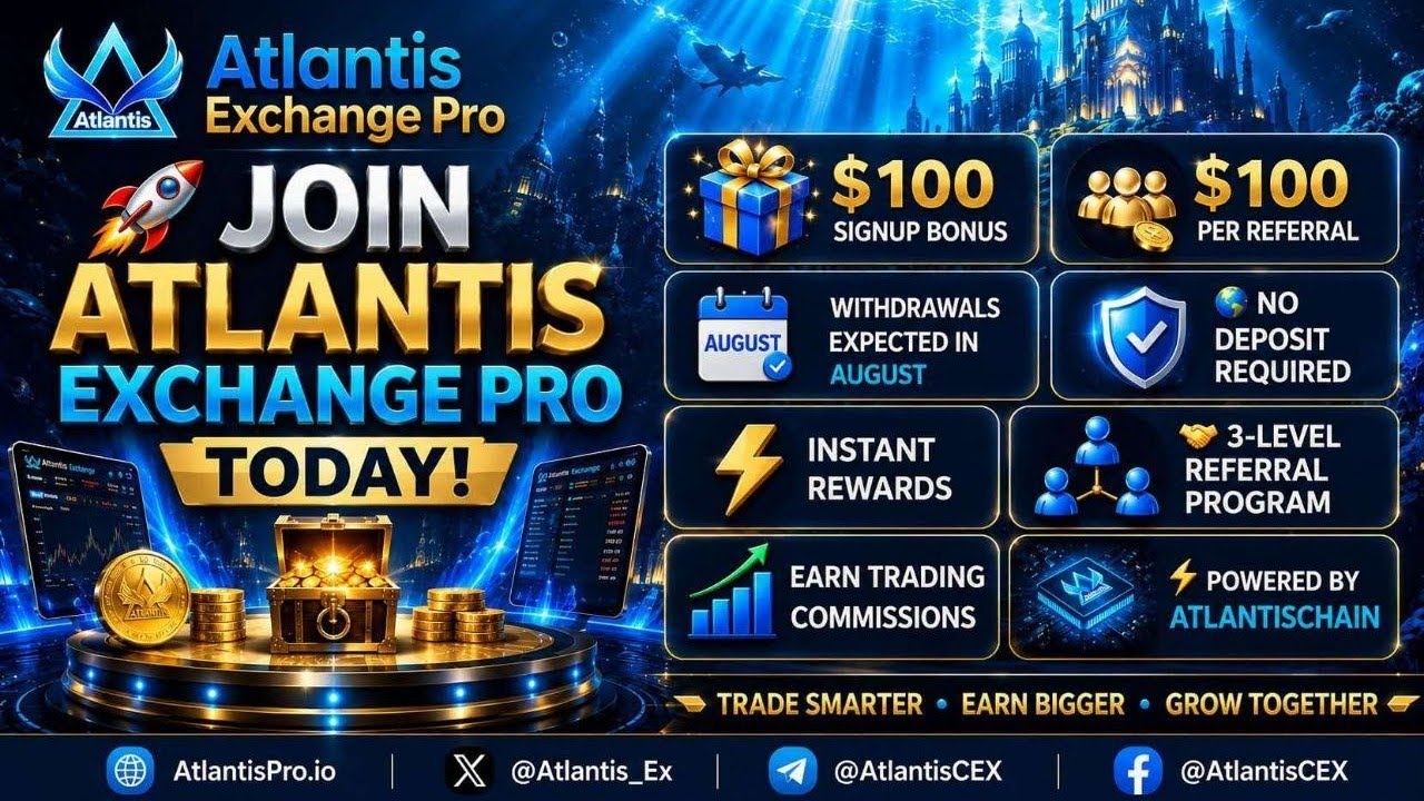 🎉🎉🎉 LATEST UPDATES & 100 💲 FREE SIGNUP BONUS & NEW COIN LISTINGS UPDATES on ATLANTIS EXCHANGE PRO 🚀🚀