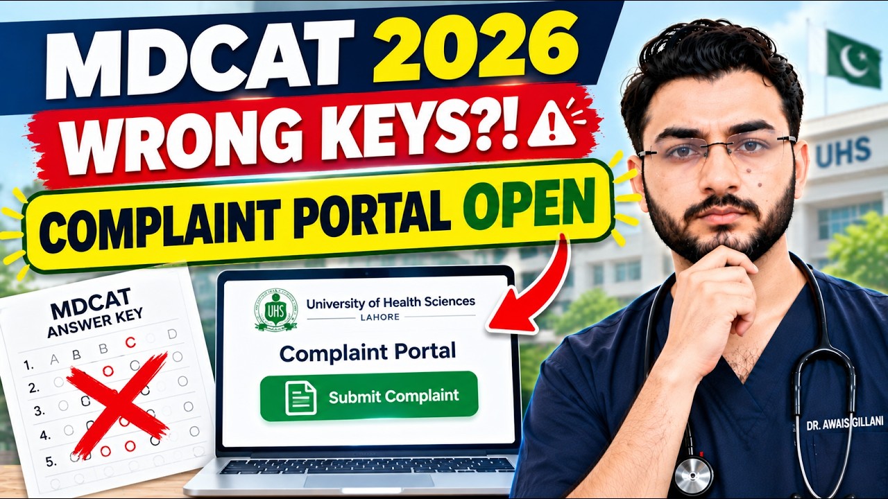MDCAT 2026 WRONG KEYS 🚨 Complaint Portal & Latest Update