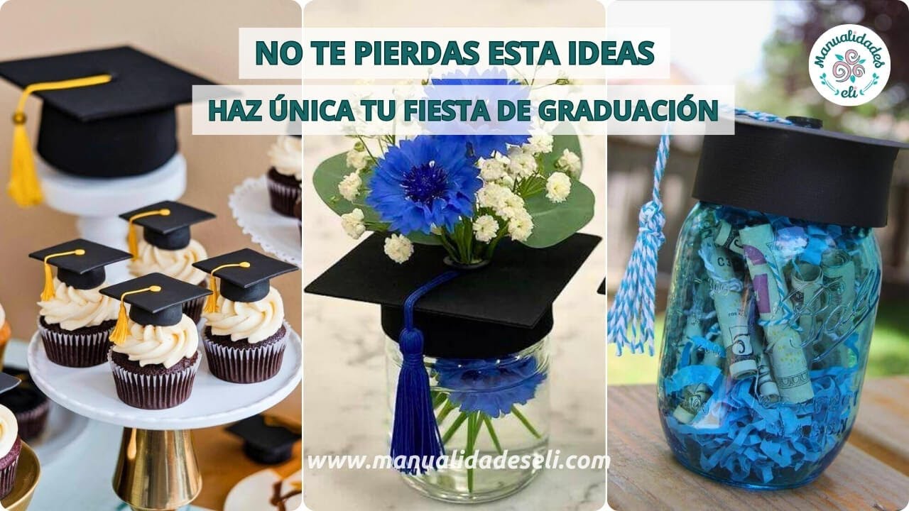 Decoraciones De Fiestas De Graduación Que Harán Brillar Tu Celebración