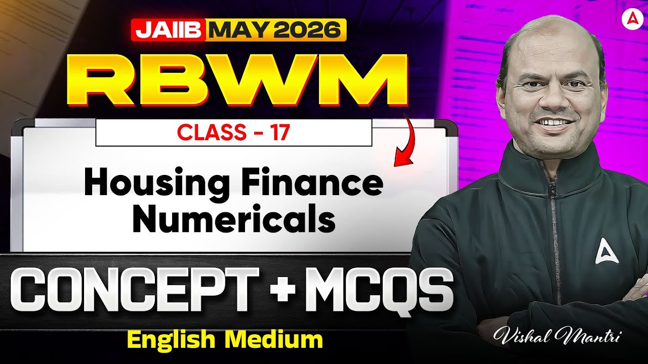 JAIIB RBWM 2026 | RBWM Module A | Housing Finance Numericals | RBWM English Medium | Vishal Sir