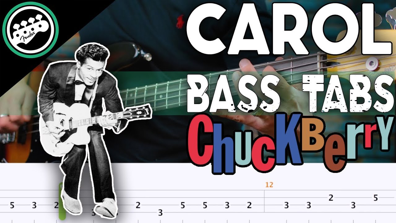 Chuck Berry - Carol | Bass Cover With Tabs in the Video
