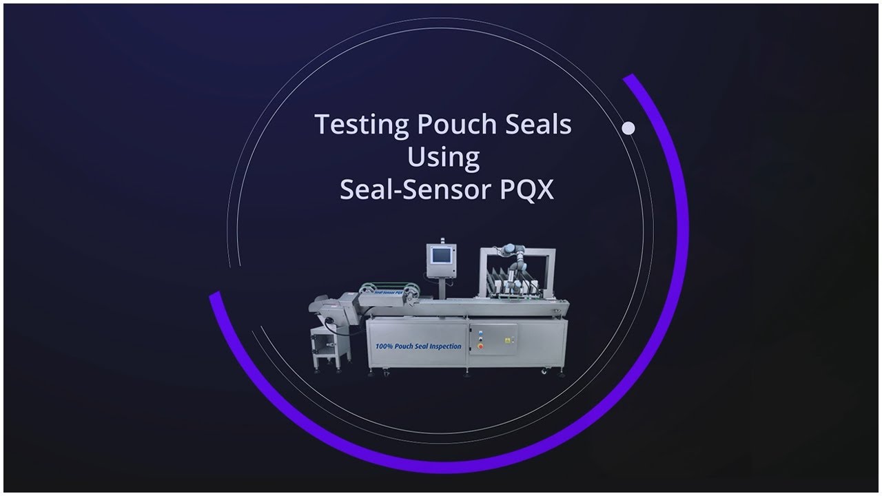 Testing Pouch Seals Using Seal Sensor PQX