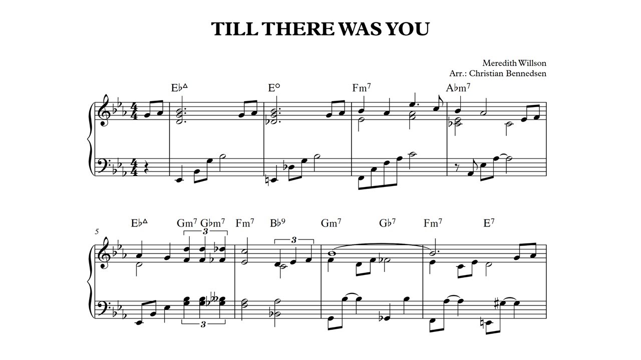 Meredith Wilson - Till There Was You - Piano