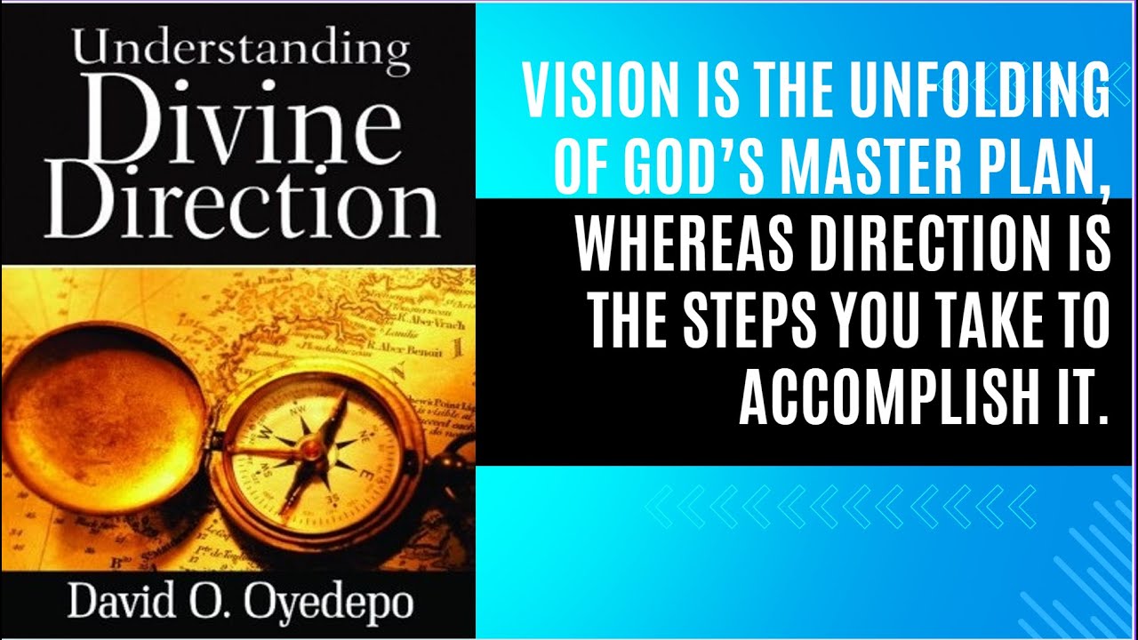 (FULL AUDIOBOOK) UNDERSTANDING DIVINE DIRECTION - DAVID OYEDEPO
